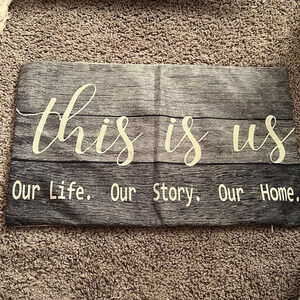 This is us. Our life. Our story. Our home.” Decorative Pillow Case